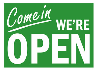 come in we are open with gren background-2