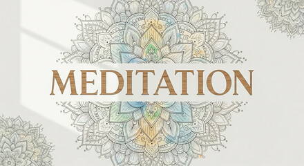 Obraz premium Typography poster with word “Meditation” surrounded by mandala pattern background.