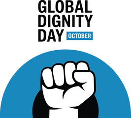 Global Dignity Day illustration with raised fist and text hand