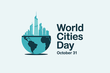 World Cities Day Illustration with Globe and Skyline Promoting Sustainable Urban Development on October 31st