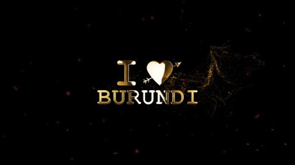 Metallic Spark I Love Burundi Gold Animation