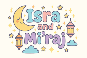 Cute illustration of isra and mi raj with a smiling moon and lanterns