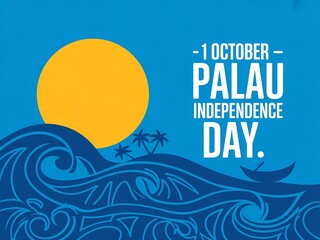 Palau Independence Day Celebration on October 1st with Sun and Waves
