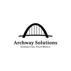 A minimalist black and white logo for 'Archway Solutions' featuring a stylized arch bridge and the tagline 'Connecting Your World'.