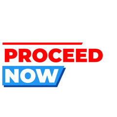 Fototapeta premium Proceed now png, forward action icon, instant continue button, quick step design, blue colour artwork