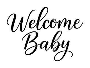 Elegant calligraphy text saying welcome baby in black script