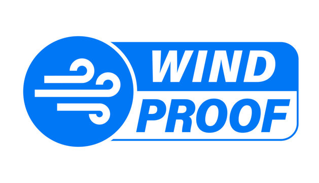 Wind proof label. Sign with the symbol inside a circle and text on the right in blue and white colors.