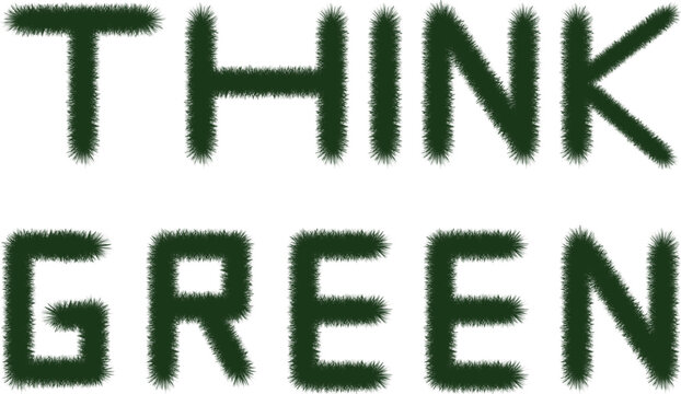 Think green message written in grass texture on a white background, ecology theme.