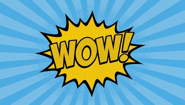 A dynamic pop art illustration featuring the exclamation WOW in a spiky yellow speech bubble against a blue sunburst background, conveying excitement