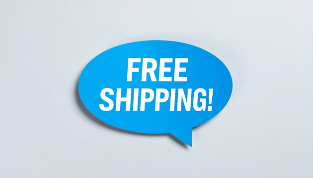 Blue rounded speech bubble with FREE SHIPPING message in bold letters, minimal e-commerce - Powered by Adobe