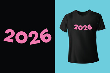 Cheers to the new year 2026, Happy new year 2026 t shirt design template vector, 2026