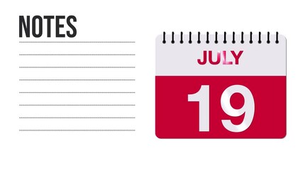 July 19 Calendar Animation with Free Space for Notes and Writing 4K motion graphic element