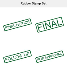 Green Rubber Stamp Set with Final Notice, Final, Follow Up, and For Approval Text