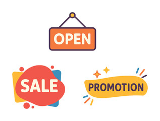 Colorful open, sale, and promotion signs for advertising and marketing