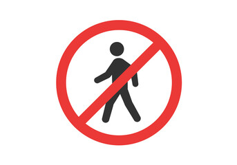 A red circle with a diagonal line through a black walking figure