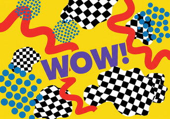 Bold word 'WOW!' pops amidst a vibrant yellow backdrop adorned with playful, abstract shapes and checkered patterns, creating a retro and energetic vibe.