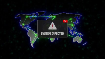 SYSTEM INFECTED Alert Warning Message Attack on World map. radio waves Network Seamless loop Motion Background. UI Elements HUD, Digital global world map and technology concept. - Powered by Adobe