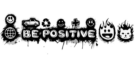 Be positive inspirational message with smiley faces globe recycle symbol and animals