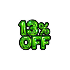 13% Off Sale - Green Shiny Balloon Letters Discount Promotion