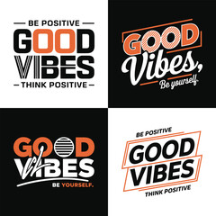 Good vibes positive quote typography retro style motivational lettering design for inspiration and t shirt print