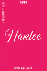 Harlee  -Girl Name Handwritten Cursive Typography Vector Design
