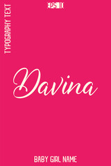 Davina  -Girl Name Handwritten Cursive Typography Vector Design