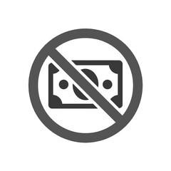 Minimalist no cash icon in gray circle with diagonal slash crossing out banknote, flat vector prohibition sign for cashless payment, modern and clean design isolated on white background