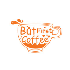 but first coffee