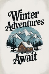 Winter Adventures Await in a Snowy Mountain Landscape