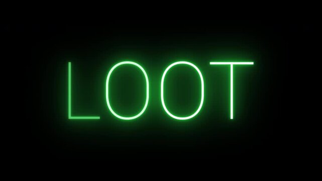 Flickering neon green loot sign animated on black background.
