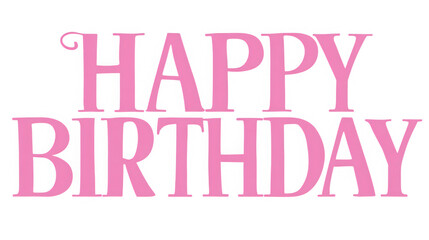Elegant Pink "Happy Birthday" Text with Swirl Detail on Light Gray Background, Perfect for Classic Celebration Cards and Event Invites