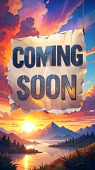 Coming soon, scenic backdrop