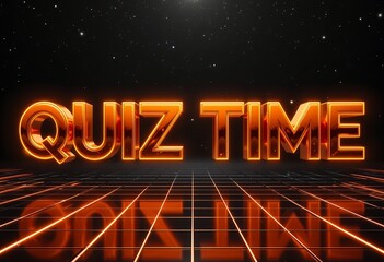 Glowing futuristic quiz time sign over a digital grid with starry background