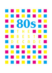 80s the best decade 1