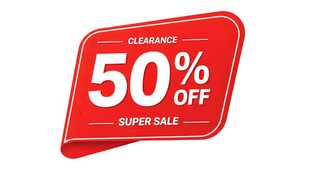 Clearance super sale 50 percent off, attract customers to a modern red tag promotion nowisolated on...