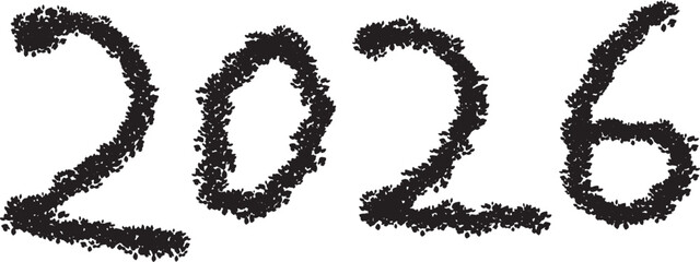 2026 Grunge textured number isolated on white, 2026 happy new year black grunge typography number