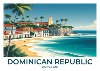 Dominican Republic, Caribbean Flat Retro Poster illustration, Landscape Travel Wall Art, Vintage High quality prints