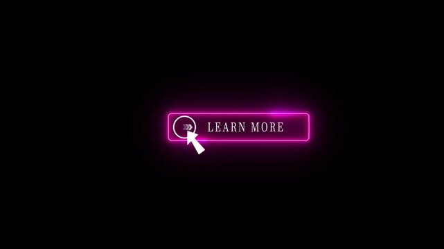 Glowing neon color white text cursor animation.Learn more button vector sign, symbol, pointing towards download..4k Motion video..