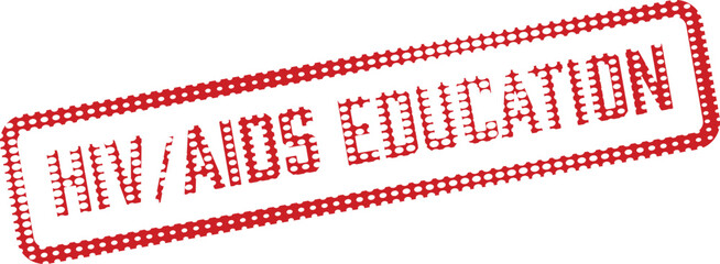 HIV and AIDS Education in Red Dotted Text Stamp Isolated on White