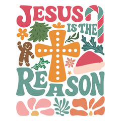 jesus is the reason - trendy boho floral Christmas tshirt design, xmas boho festive art illustration, christmas holiday quotes design sublimation
