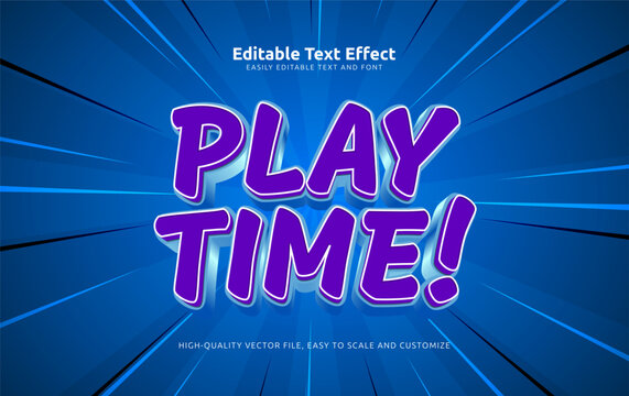 play time editable text effect