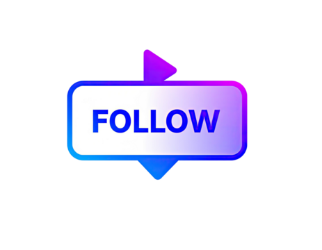 A vibrant,  gradient-filled button; "FOLLOW" in bold, white text