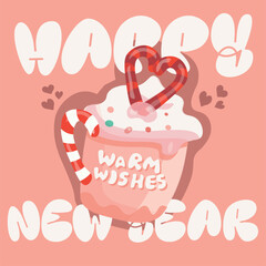 warm cozt cup on christmas evening postcard wishing new year with candy elements on the pink background
