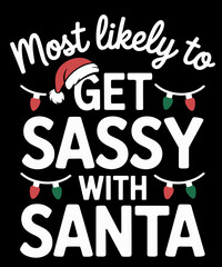 Most Likely To Christmas  Matching Family Pajamas Funny © Idriss66