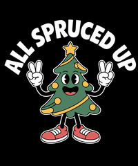 Retro All Spruced up Bougie xmas funny groovy Christmas tree pun