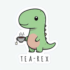 Obraz premium T-Rex Drinking Tea – Funny Dinosaur Illustration with Pun Text 