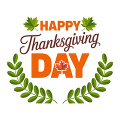 Happy Thanksgiving day sign, bold script text, laurel branches, maple style leaf, clean composition, seasonal greeting design, vector