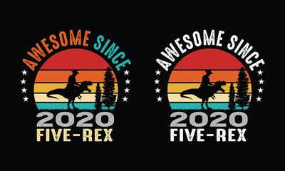 Awesome Since 2020 Five -Rex design.Boy kids Dinosaur design.Five year Boy Dinosaur .