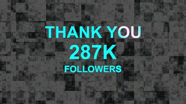 Thank you, 287.k or followers celebration design, Social Network friends, followers celebration background.......