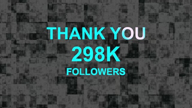 Thank you, 298.k or followers celebration design, Social Network friends, followers celebration background.......